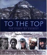 Cover of: To the Top: The Story of Mount Everest