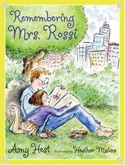 Cover of: Remembering Mrs. Rossi by Amy Hest