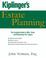 Cover of: Kiplinger's Estate Planning