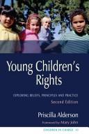 Young children's rights by Priscilla Alderson