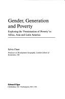 Gender, generation and poverty : exploring the feminisation of poverty in Africa, Asia and Latin America