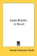Cover of: Louis Beretti: A Novel