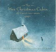 Cover of: The Wee Christmas Cabin of Carn-na-ween