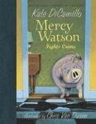 Cover of: Mercy Watson fights crime