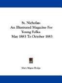 Cover of: St. Nicholas: An Illustrated Magazine For Young Folks:  May 1883 To October 1883
