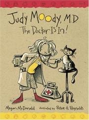 Cover of: Judy Moody, M.D.: The Doctor is In! (Judy Moody)