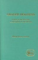 Graded Holiness by Philip Peter Jenson
