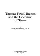 Thomas Fowell Buxton and the liberation of slaves