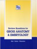 Review questions for gross anatomy and embryology