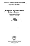 Intravenous immunoglobulins today & tomorrow
