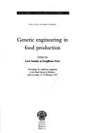 Genetic engineering in food production