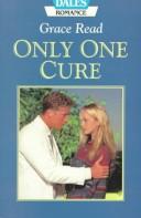 Cover of: Only One Cure
