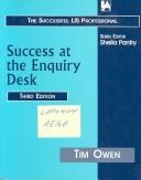 Success at the enquiry desk : successful enquiry answering -every time