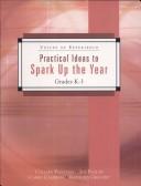 Practical ideas to spark up the year by Colleen Politano, Joy Paquin, Caren Cameron, Kathleen Gregory