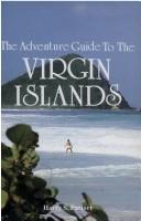 Cover of: Adventure Guide to the Virgin Islands (Adventure Guide to the Virgin Islands)