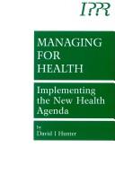 Managing for health : implementing the new health agenda