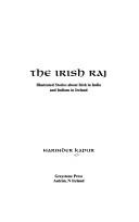 Cover of: Irish Raj: illustrated stories about Irish in India and Indians in Ireland