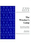 The wrecker's lamp : do currency markets leave us on the rocks?
