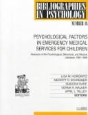 Psychological factors in emergency medical services for children : abstracts of the psychological, behavioral and medical literature, 1991-1998