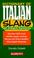 Cover of: Dictionary of Italian slang and colloquial expressions