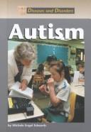 Cover of: Diseases and Disorders - Autism (Diseases and Disorders)