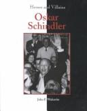 Cover of: Oskar Schindler by John F. Wukovits