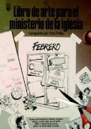 Cover of: El Libro De Arte Para El Ministerio De La Iglesia