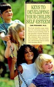 Cover of: Keys to developing your child's self-esteem