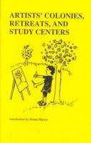 Cover of: Artists' Colonies, Retreats, and Study Centers