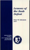 Cover of: Lessons of the Bush Defeat (Ashbrook Essay)