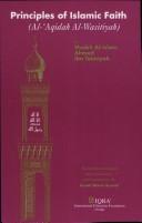 Cover of: Principles of Islamic faith = by Ibn Taymiyyah