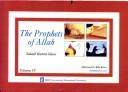 Cover of: The Prophets of Allah - Volume IV by 