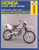 Cover of: Haynes Honda XR250 and XR400 1986-2001 Repair Manual