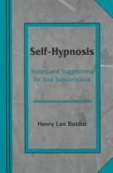 Cover of: Self-Hypnosis: Scripts and Suggestions for Your Subconscious