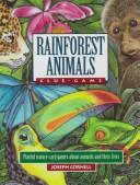 Cover of: Rainforest Animals Clue Game (Playful Nature Card Games) by Joseph Bharat Cornell