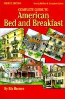 Cover of: Complete Guide to American Bed and Breakfast
