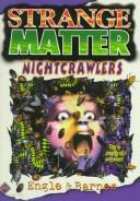 Cover of: Nightcrawlers (Strange Matter, No 24)