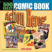 Cover of: 500 great comic book action heroes