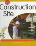 Cover of: At the Construction Site (Field Trips)