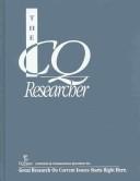 Cover of: The Cq Researcher: January-December 2002 (Cq Researcher)