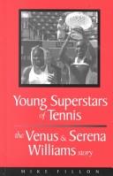 Cover of: Young Superstars of Tennis: The Venus and Serena Williams Story (Avisson Young Adult Series)