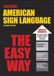 Cover of: American Sign Language The Easy Way (Barron's Easy Way Series) by David A. Stewart Ed.D., Elizabeth Stewart