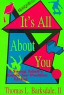 Cover of: It's All About You by Thomas Barksdale