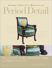 Cover of: Antique Collector's Directory of Period Detail: How to Identify the Key Characteristics, Shapes, and Forms of Period Styles