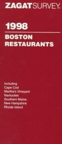 ZagatSurvey 1998 Boston Restaurants (Zagatsurvey: Boston Restaurants) by Zagat Survey