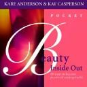 Cover of: Pocket Beauty Inside Out: 70 Ways to Become Positively Unforgettable