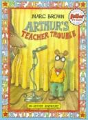 Cover of: Arthur's Teacher Trouble