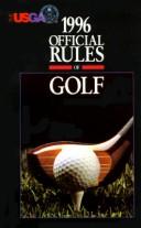 Cover of: The Official Rules of Golf, 1996 (Official Rules of Golf)