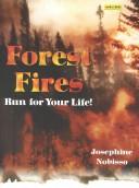Cover of: Forest Fires: Run for Your Life!