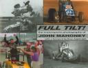 Cover of: Full Tilt: The Motorsports Photography Of John Mahoney